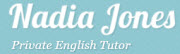 Nadia Jones Private English Tutor 